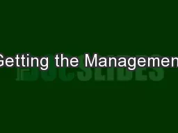 Getting the Management