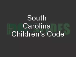 South Carolina Children’s Code