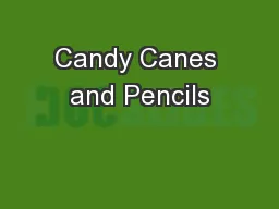 Candy Canes and Pencils