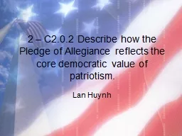 2 – C2.0.2 Describe how the Pledge of Allegiance reflects