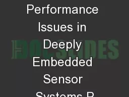 Scalability and Performance Issues in Deeply Embedded Sensor Systems P