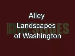 Alley Landscapes of Washington