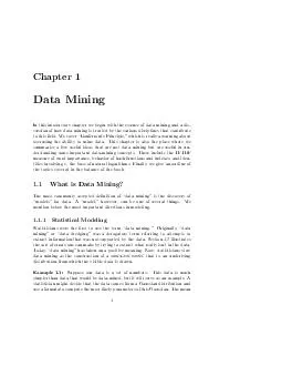 Chapter  Data Mining In this intoductory chapter we be