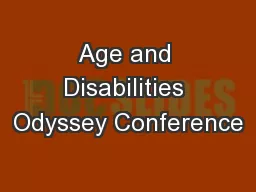 Age and Disabilities Odyssey Conference