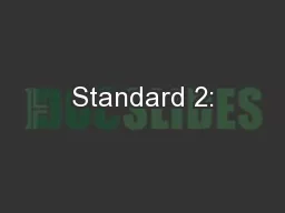 Standard 2: