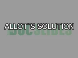 ALLOT´S SOLUTION