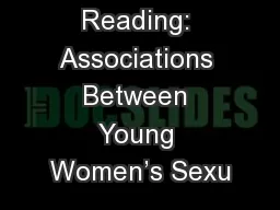 Pleasure Reading: Associations Between Young Women’s Sexu