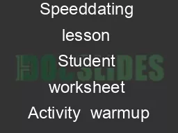 Speeddating lesson Student worksheet Activity  warmup
