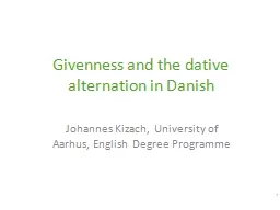 Givenness and the dative alternation in Danish