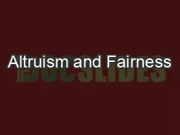 Altruism and Fairness