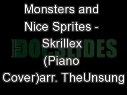 Scary Monsters and Nice Sprites - Skrillex (Piano Cover)arr. TheUnsung