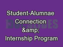 Student-Alumnae Connection & Internship Program