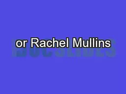 or Rachel Mullins