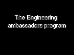 The Engineering ambassadors program