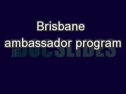 Brisbane ambassador program