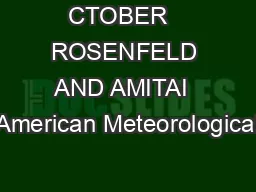 CTOBER   ROSENFELD AND AMITAI  American Meteorological