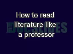 How to read literature like a professor
