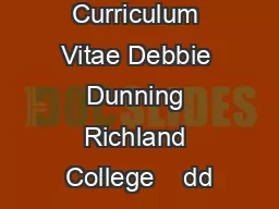 Curriculum Vitae Debbie Dunning Richland College    dd