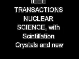 IEEE TRANSACTIONS NUCLEAR SCIENCE, with Scintillation Crystals and new
