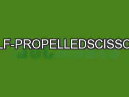SELF-PROPELLEDSCISSORS