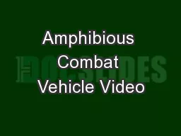 Amphibious Combat Vehicle Video