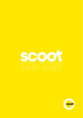 HiWelcome to the Scoot Sales GuideSince Scoot’s inception we have