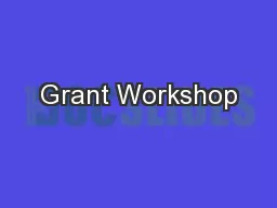 Grant Workshop