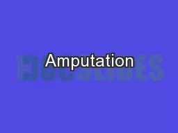 Amputation