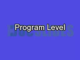 Program Level