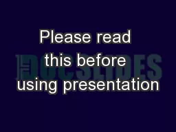 Please read this before using presentation