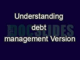 Understanding debt management Version