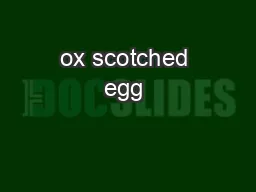 ox scotched egg 