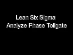 Lean Six Sigma Analyze Phase Tollgate