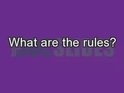 What are the rules?