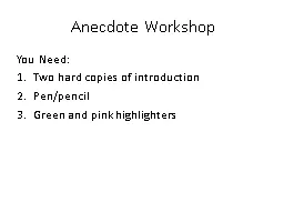 Anecdote Workshop