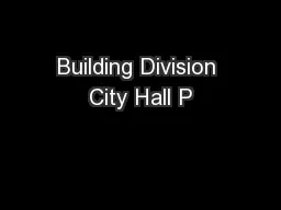 Building Division City Hall P
