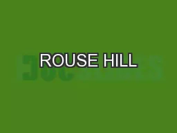ROUSE HILL