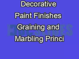 Decorative Paint Finishes Graining and Marbling Princi
