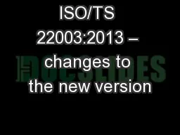 ISO/TS 22003:2013 – changes to the new version