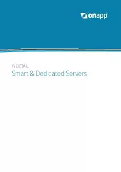 IN DETAIL Smart  Dedicated Servers  Automate everythin