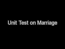 Unit Test on Marriage