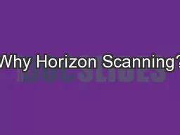 Why Horizon Scanning?