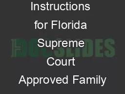Instructions for Florida Supreme Court Approved Family