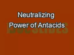 Neutralizing Power of Antacids