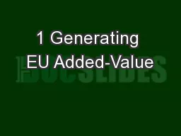 1 Generating EU Added-Value