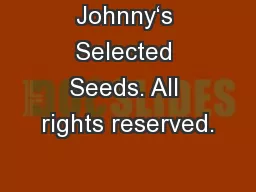 Johnny‘s Selected Seeds. All rights reserved.