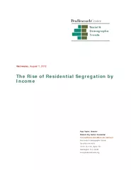 Wednesday, August, 2012The Rise of Residential Segregation by Income
.