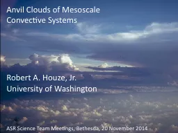 Anvil Clouds of Mesoscale Convective Systems