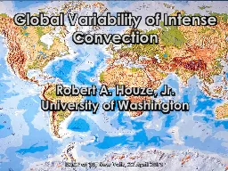 Global Variability of Intense Convection