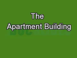 The Apartment Building